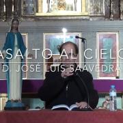 Asalto al Cielo_ Don José Luis Saavedra [720p](1)