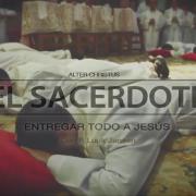 El sacerdote, entregar todo a Jesús