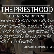 The Priesthood. God Calls, We Respond