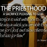 The Priesthood, A Sacrifice Pleasing to God