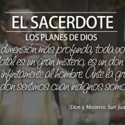 El sacerdote. Los planes de Dios