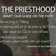 The Priesthood Mary Our Guide on the Path - HMTelevision