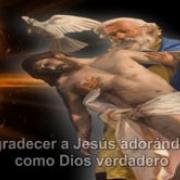 15. Agradecer a Jesús adorándole como Dios verdadero