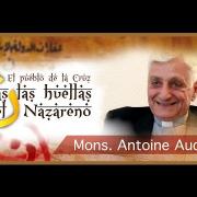 Tras las huellas del Nazareno: Mons. Antoine Audo